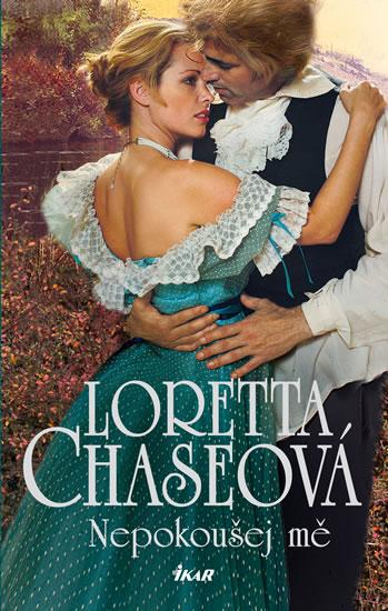 Kniha: Nepokoušej mě - Chaseová Loretta
