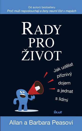 Kniha: Rady pro život - Peas Allan a Barbara