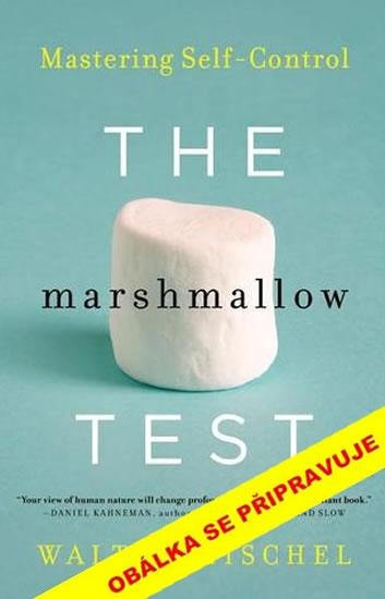 Kniha: Marshmallow efekt - Mischel Walter