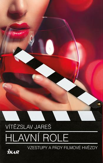 Kniha: Hlavní role - Jareš Vítězslav