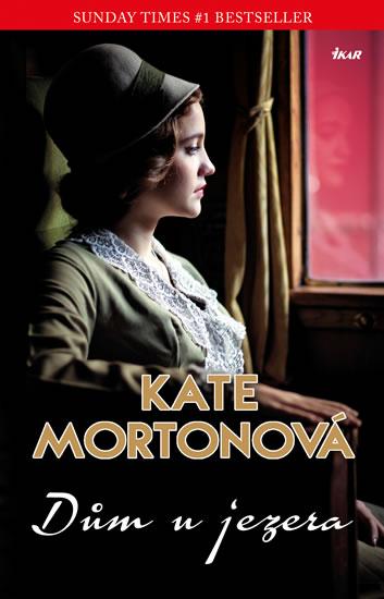 Kniha: Dům u jezera - 2.vydání - Mortonová Kate