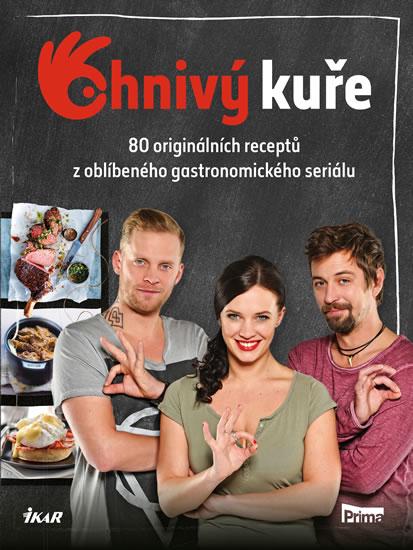 Kniha: Ohnivý kuře - Váš recept na zábavuautor neuvedený