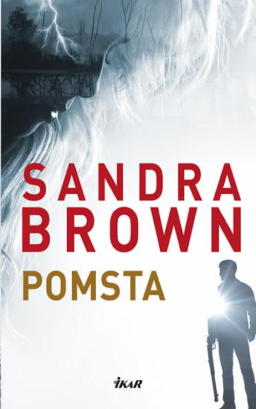 Kniha: Pomsta - Brownová Sandra