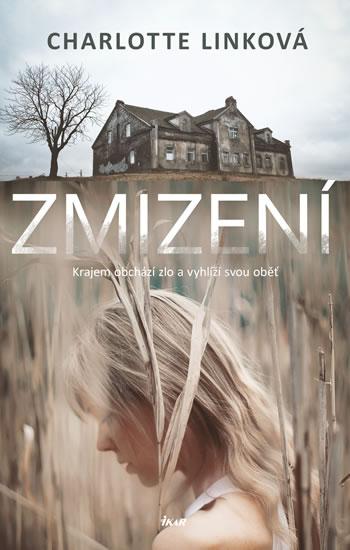 Kniha: Zmizení - Linková Charlotte