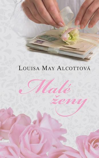 Kniha: Malé ženy - Alcottová Louisa May