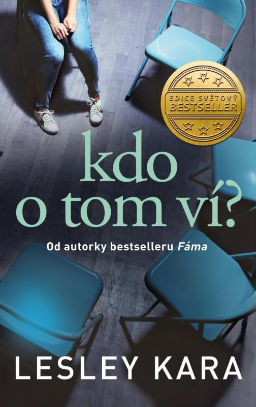 Kniha: Kdo o tom ví? - Kara Lesley