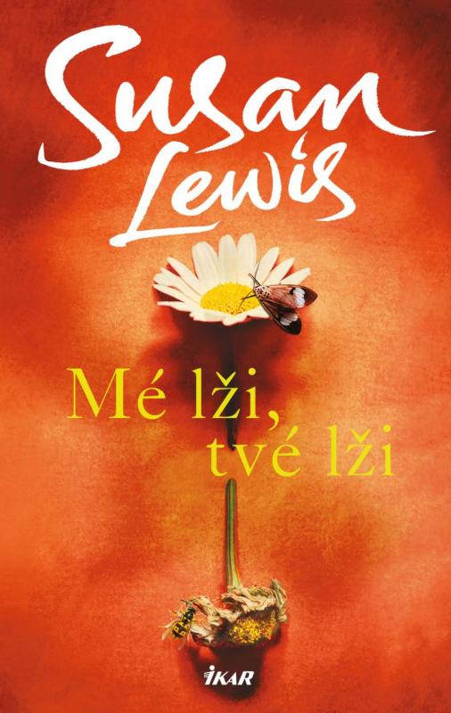 Kniha: Mé lži, tvé lži - Lewis Susan