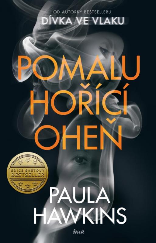 Kniha: Pomalu hořící oheň - Hawkinsová Paula