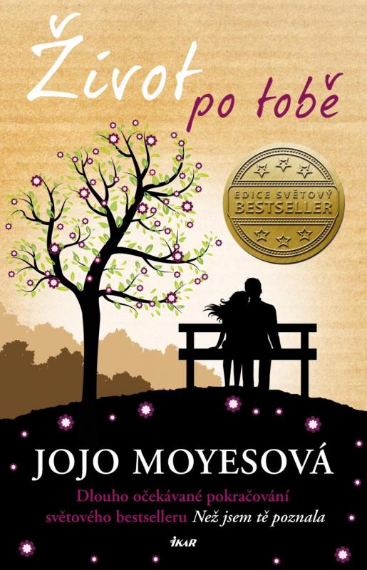 Kniha: Život po tobě - Moyesová Jojo