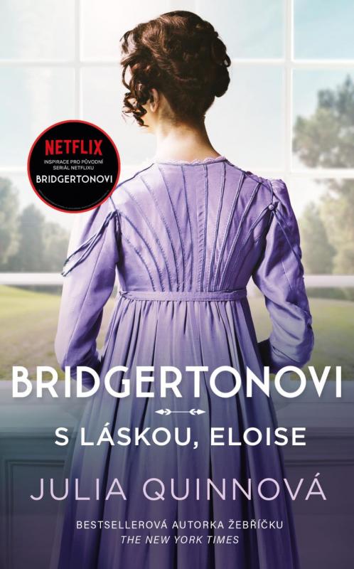 Kniha: Bridgertonovi: S láskou, Eloise - Quinnová Julia