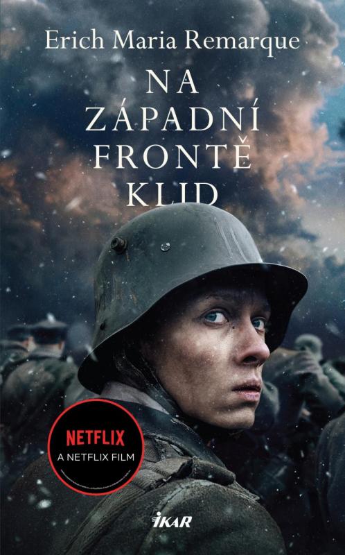 Kniha: Na západní frontě klid - Remarque Erich Maria