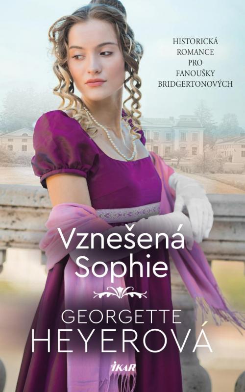 Kniha: Vznešená Sophie - Heyer Georgette