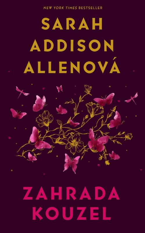 Kniha: Zahrada kouzel - Allen Sarah Addison