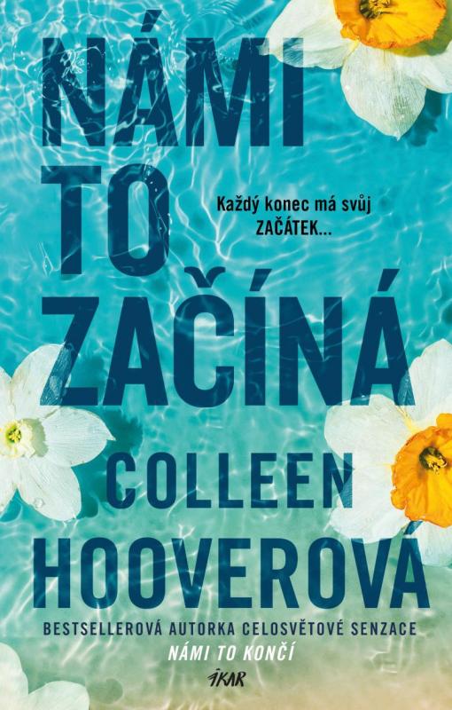 Kniha: Námi to začíná - Hooverová Colleen