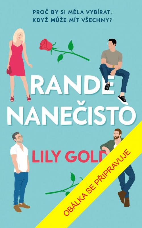 Kniha: Rande nanečisto - Gold Lily