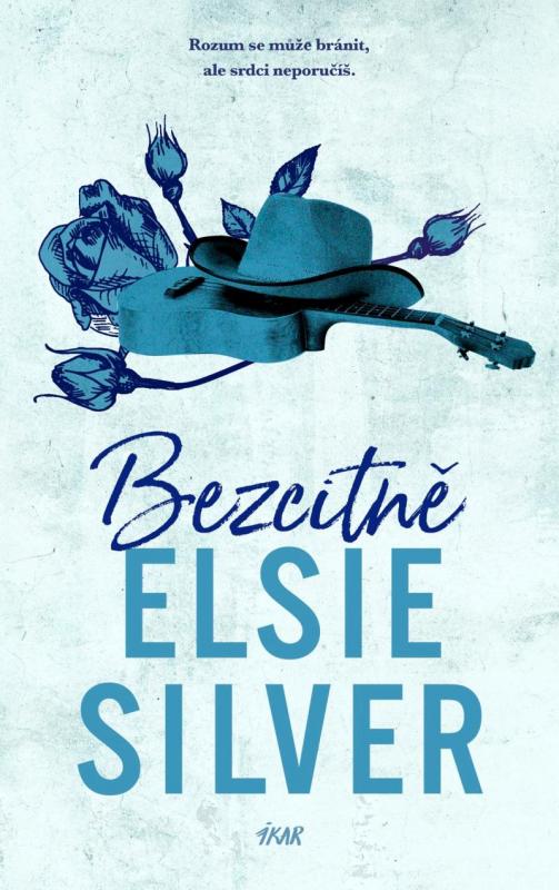 Kniha: Bezcitně - Silver Elsie