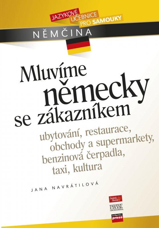 Kniha: Mluvíme německy se zákazníkem - Jana Navrátilová