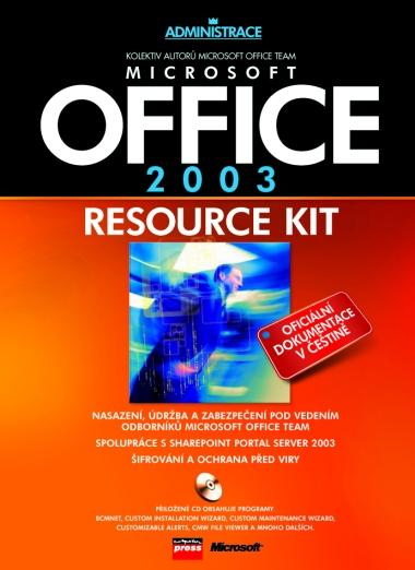 Kniha: Microsoft Office 2003 Resource Kit - Team Microsoft Office