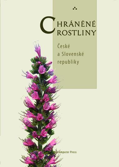 Kniha: Chráněné rostliny České a Slovenské republikykolektív autorov