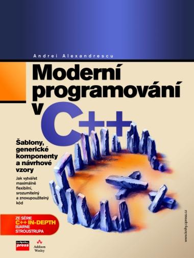 Kniha: Moderní programování v C++ - Andrei Alexandrescu