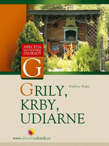 Kniha: Grily, krby, udiarne - Dalibor Pírko