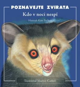 Poznávejte zvířata - Kdo v noci nespí