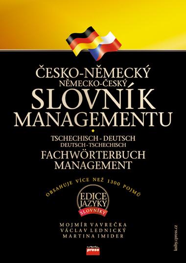 Kniha: Česko-německý, německo-český slovník managementu - Mojmír Vavrečka, Václav Lednický, Martina Imider