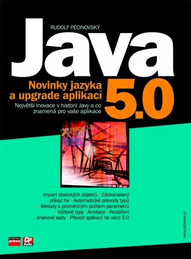 Kniha: Java 5.0 - Rudolf Pecinovský