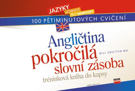 Kniha: Angličtina - pokročilá slovní zásoba - Bill Soutter MA