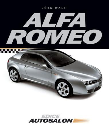 Kniha: Alfa Romeo - Jőrg Walz