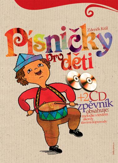 Kniha: Písničky pro děti + 2 CD - Zdeněk Král