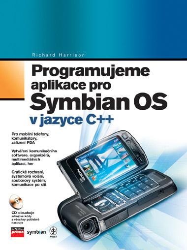 Kniha: Programujeme aplikace pro Symbian OS - Richard Harrison