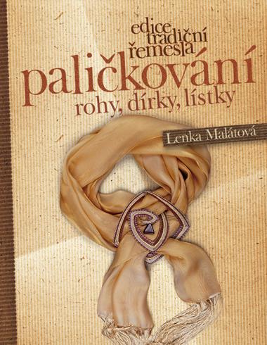 Kniha: Paličkování - Lenka Malátová