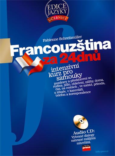 Kniha: Francouzština za 24 dnů - Fabienne Schreitmüll