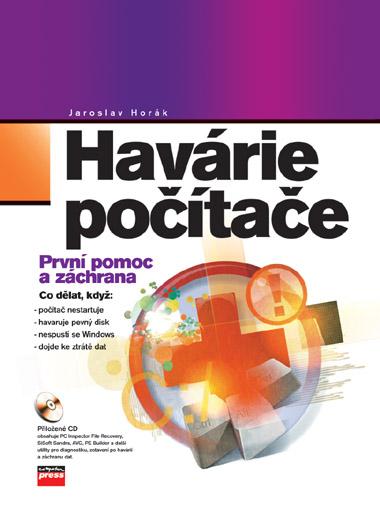 Kniha: Havárie počítače - Jaroslav Horák