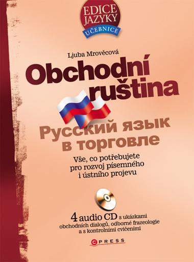 Kniha: Obchodní ruština + 4 audio CD - Ljuba Mrověcová