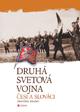 Kniha: Druhá svetová vojna: Česi a Slováci - František Emmert