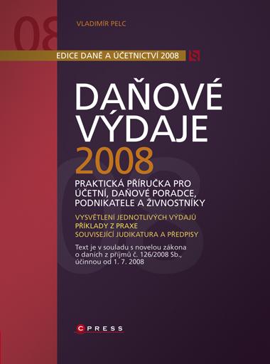 Kniha: Daňové výdaje 2008 - Vladimír Pelc