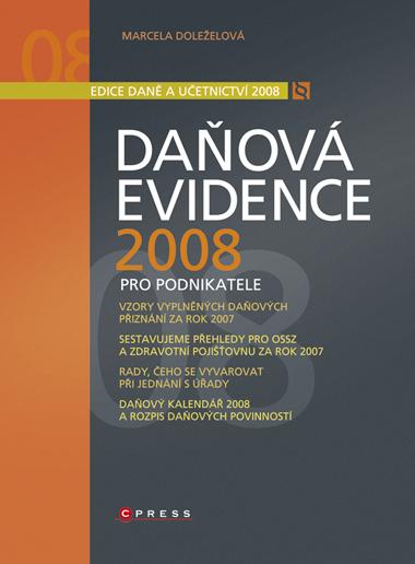 Kniha: Daňová evidence 2008 - Marcela Doleželová