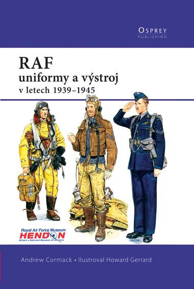 Kniha: RAF – uniformy a výstroj - Andrew Cormack