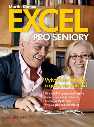 Kniha: Excel pro seniory - Martin Domes