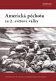 Kniha: Americká pěchota za 2. světové války - Robert Rush