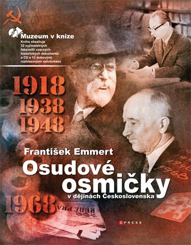 Kniha: Osudové osmičky v dějinách Československa - František Emmert