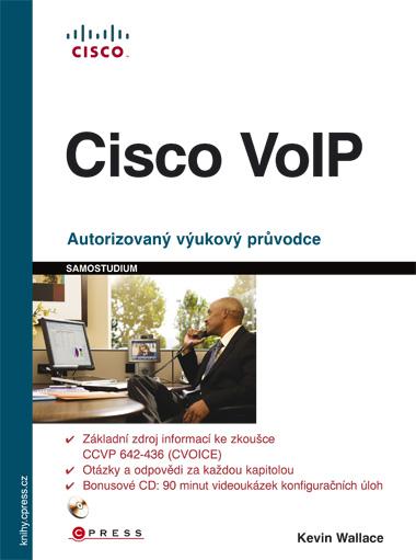 Kniha: Cisco VoIP - Kevin Wallace