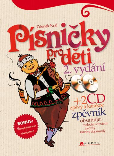 Kniha: Písničky pro děti + 2 CD - Zdeněk Král