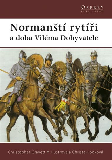 Kniha: Normanští rytíři - Christopher Gravett