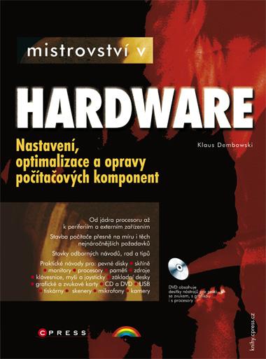 Kniha: Mistrovství v HARDWARE - Klaus Dembowski