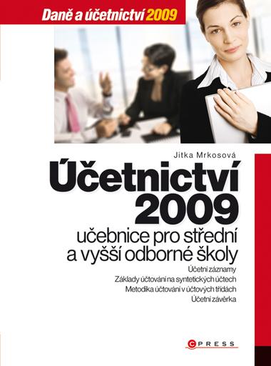 Kniha: Účetnictví 2009 - Jitka Mrkosová