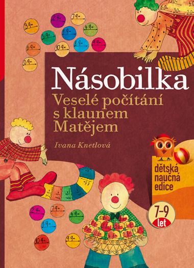 Kniha: Násobilka - Ivana Knetlová