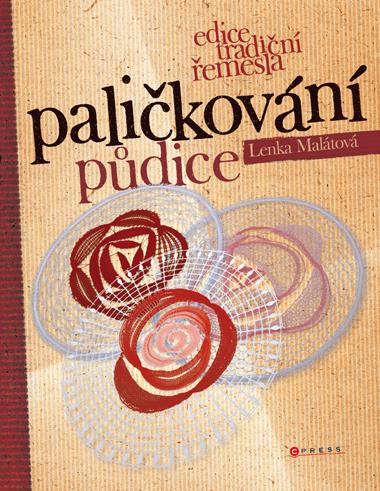 Kniha: Paličkování 3 - Lenka Malátová